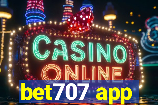 bet707 app